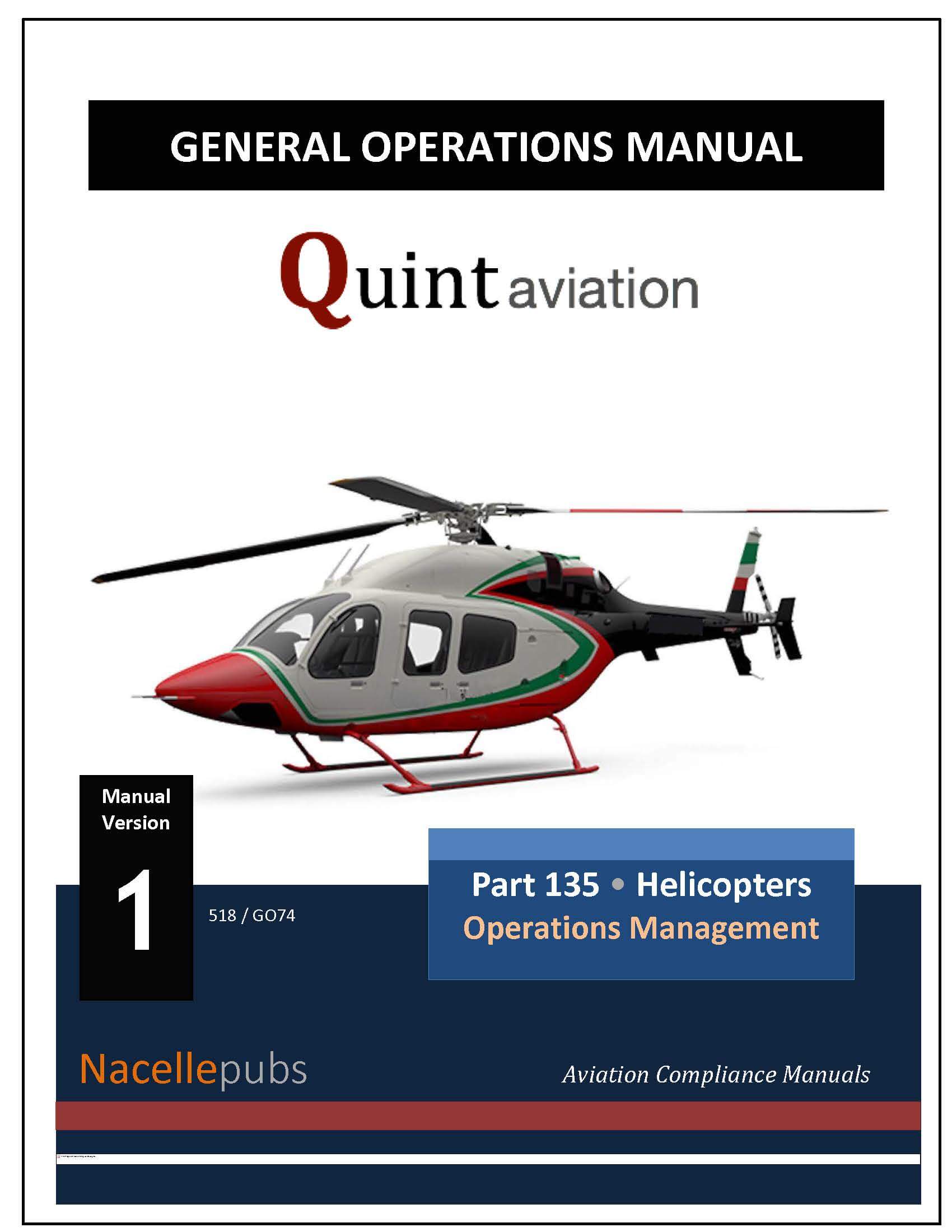 FAA Part 135 General Operations Manual (GOM) for Helicopters